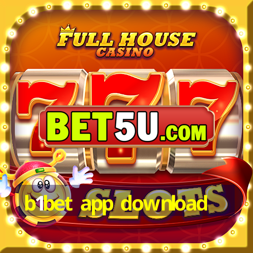 b1bet app download